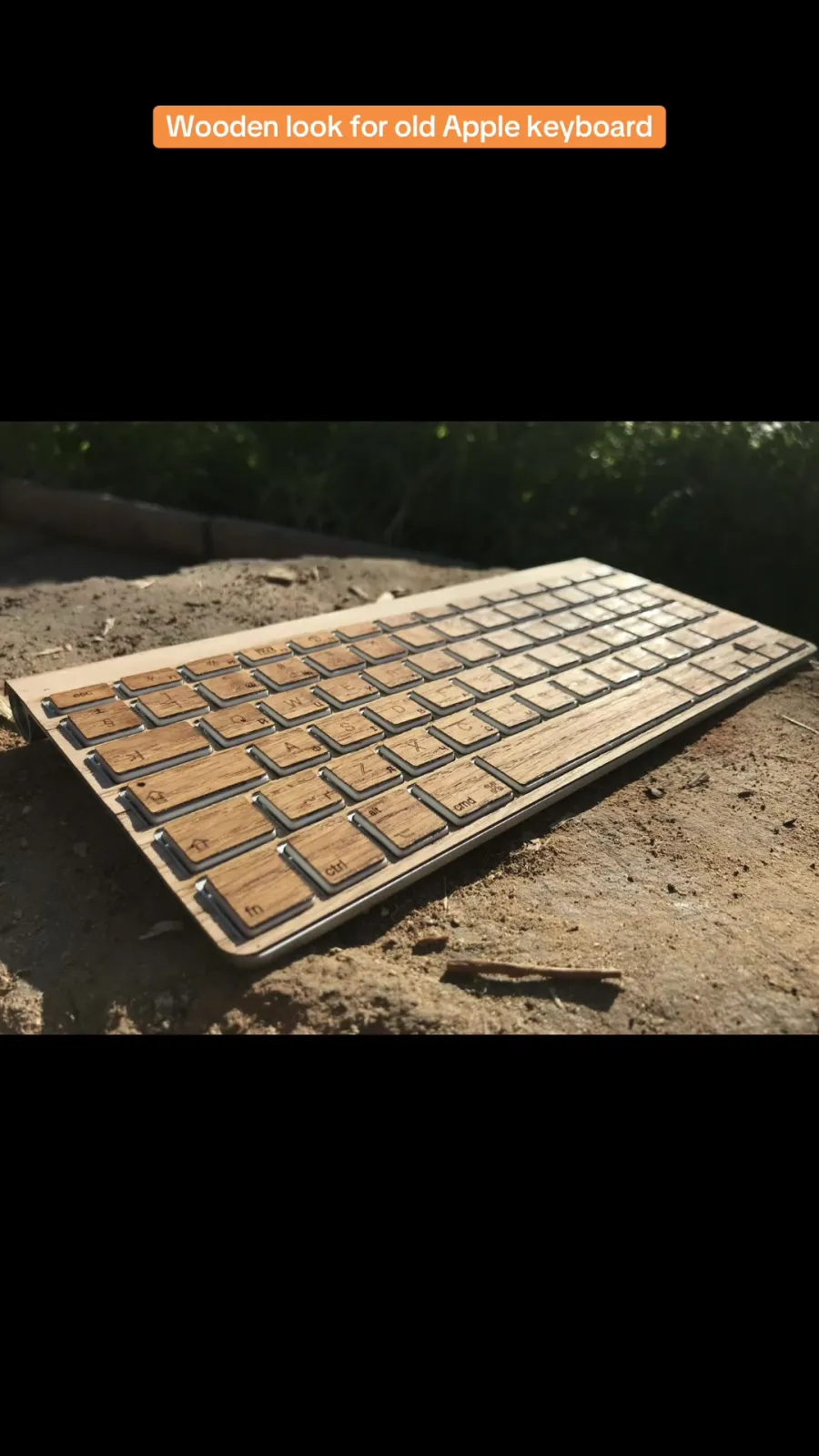 Wooden skin for an Apple keyboard